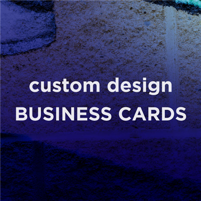 Business Card - Custom Design