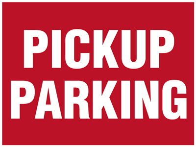 24x18 H-stake Sign - Pickup Parking